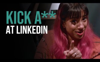 Get Your Dream Job With a Kick-A** LinkedIn Profile